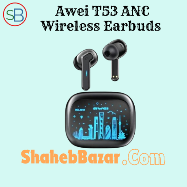 Awei T53 ANC Wireless Earbuds 